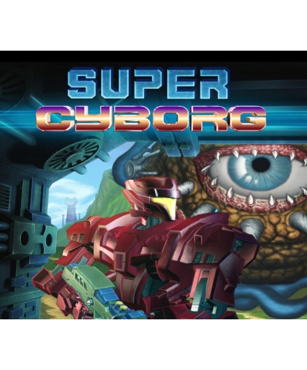 Super Cyborg Steam Key GLOBAL